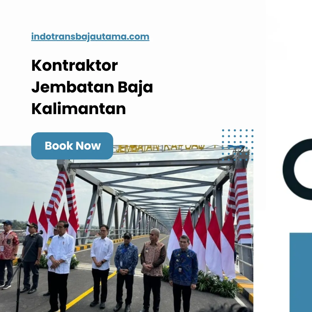 Kontraktor Jembatan Baja Kalimantan