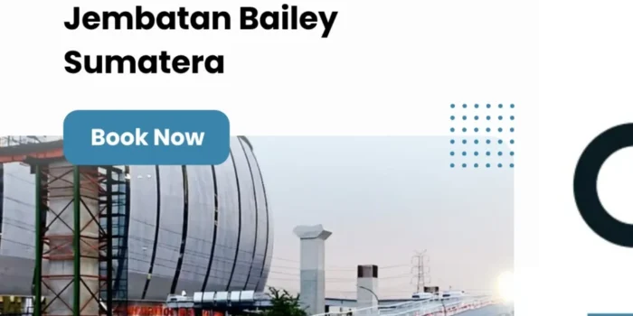 Jasa Konstruksi Jembatan Bailey Sumatera