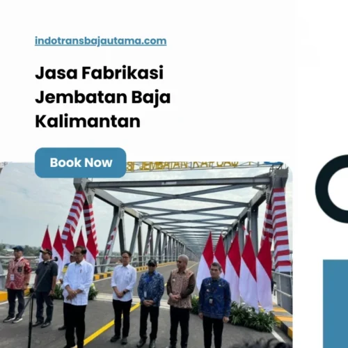 Jasa Fabrikasi Jembatan Baja Kalimantan