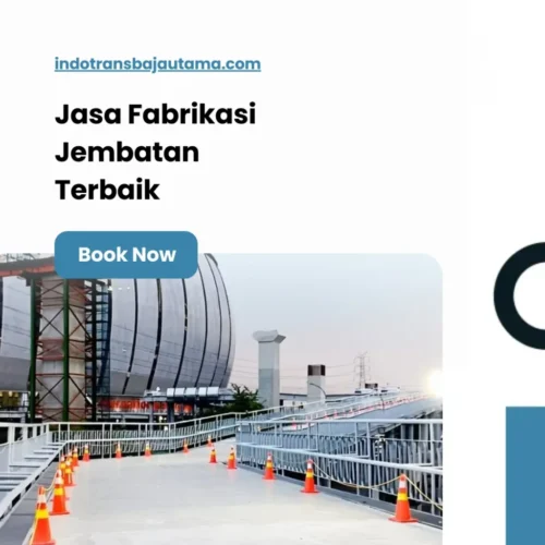 Jasa Fabrikasi Jembatan Terbaik