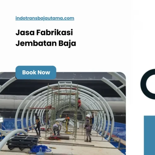 Jasa Fabrikasi Jembatan Baja