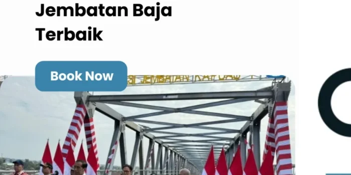 Jasa Pembangunan Jembatan Baja Terbaik