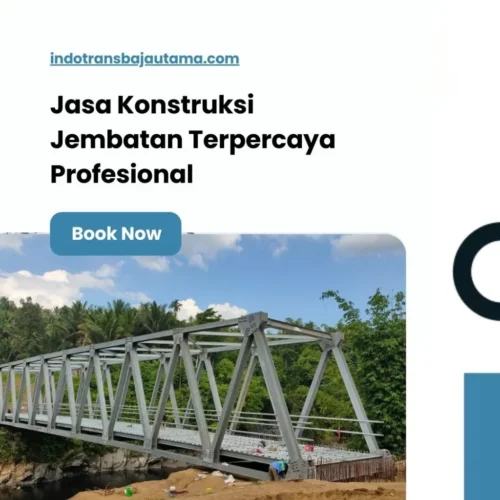 Jasa Konstruksi Jembatan Terpercaya Profesional
