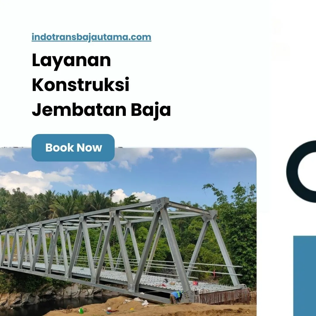Layanan Konstruksi Jembatan Baja